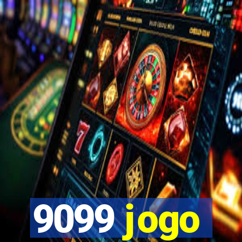 9099 jogo